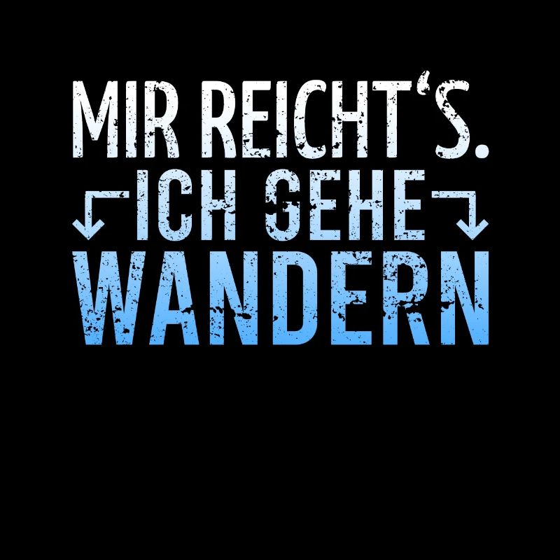 Wandern Wanderer Spruch