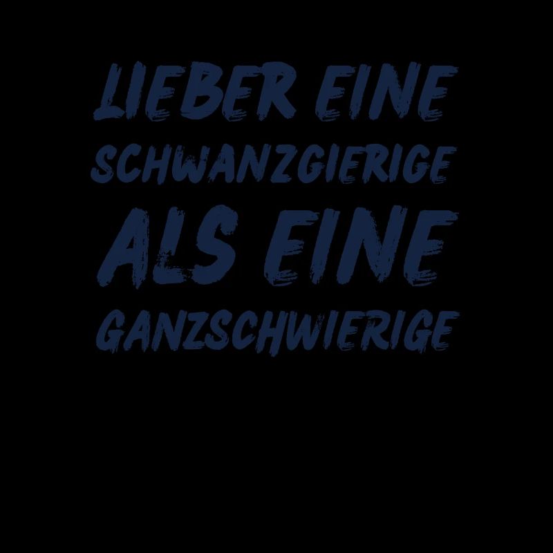 Provokanter Lustiger Spruch