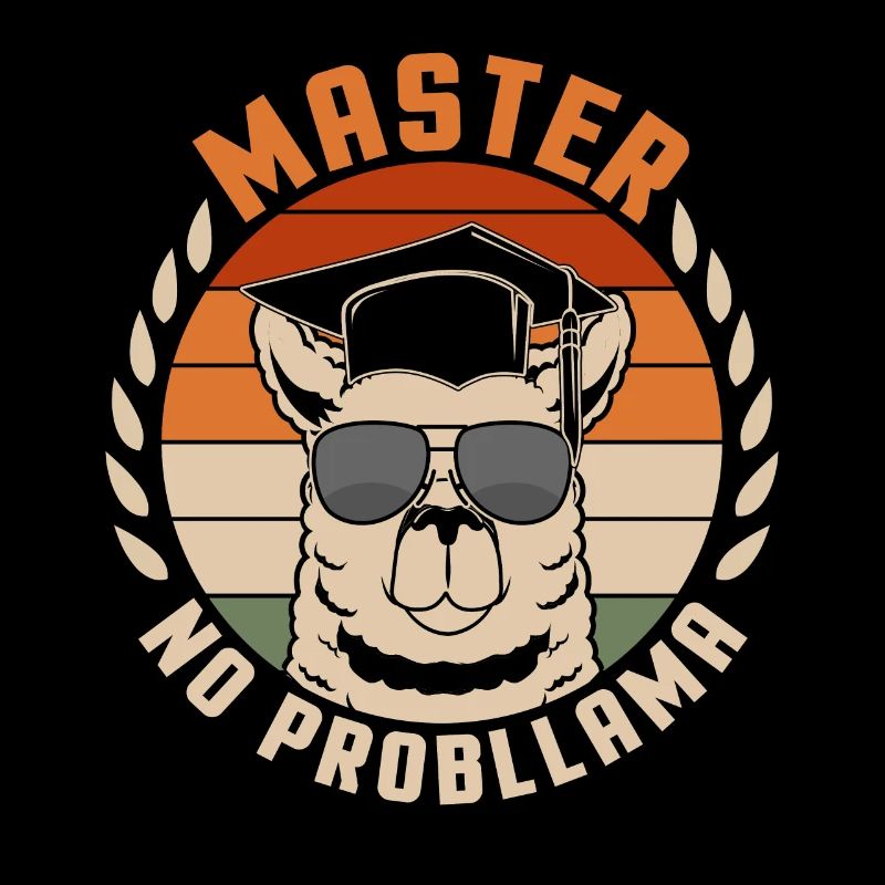Master No Probllama Spruch Für Master Absolvent