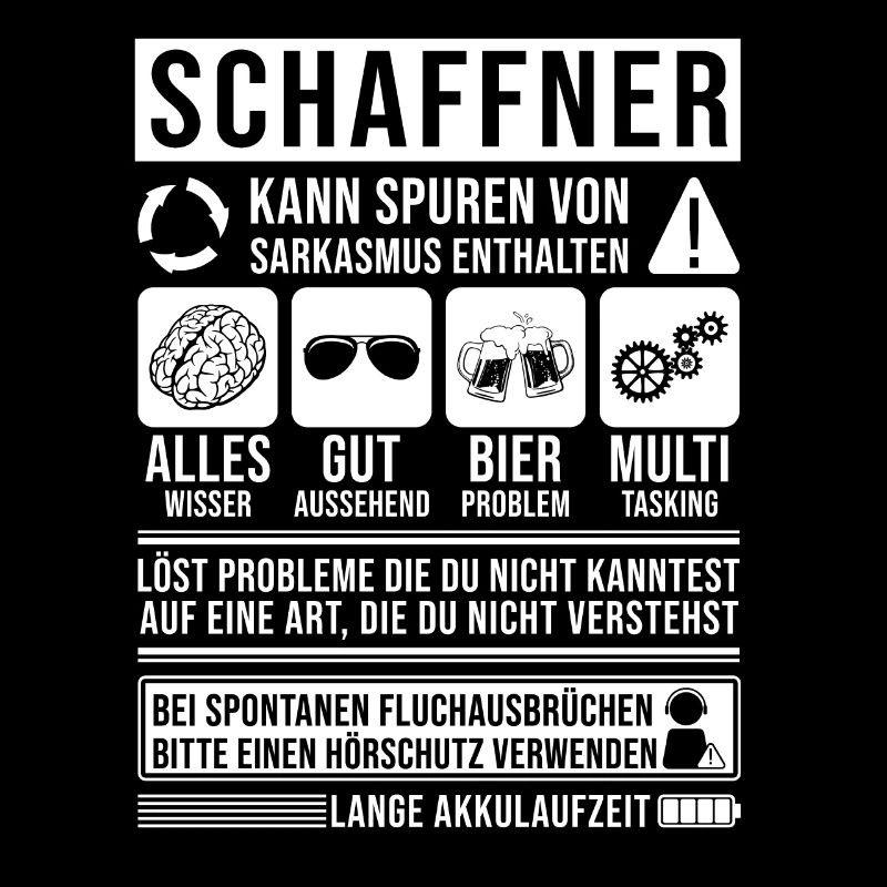 Schaffner Spruch lustig