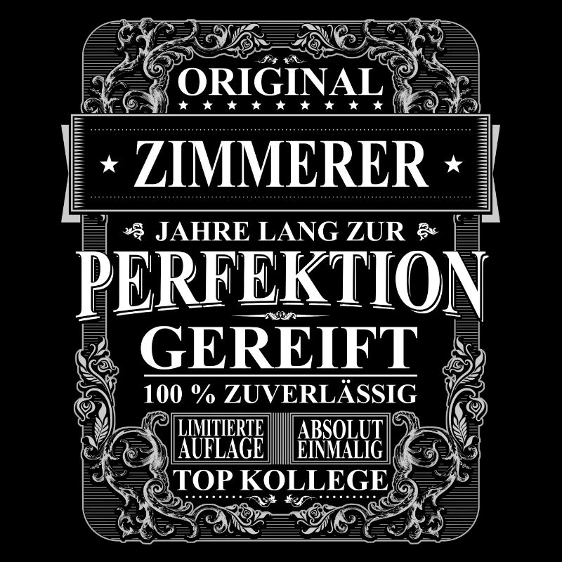 Original Zimmerer Kollegen Geschenk Vintage