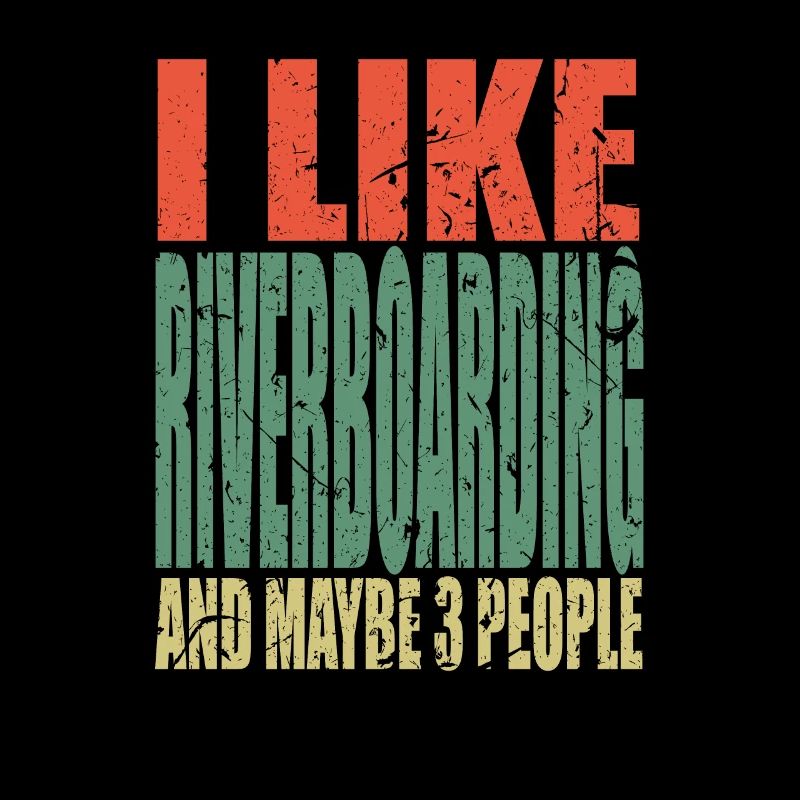 Riverboarding Spruch lustig