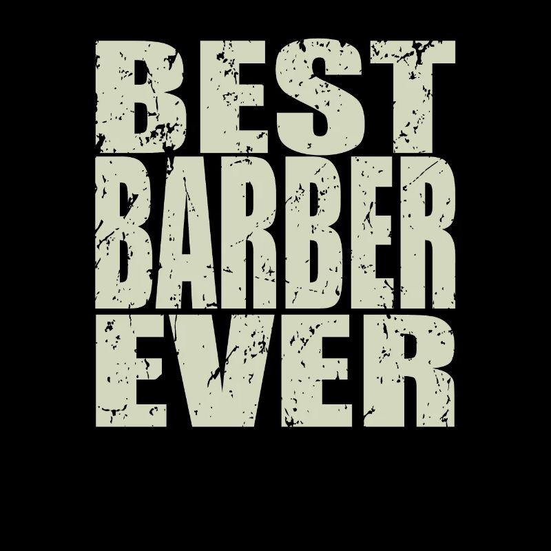 Best Barber ever Barber Geschenk