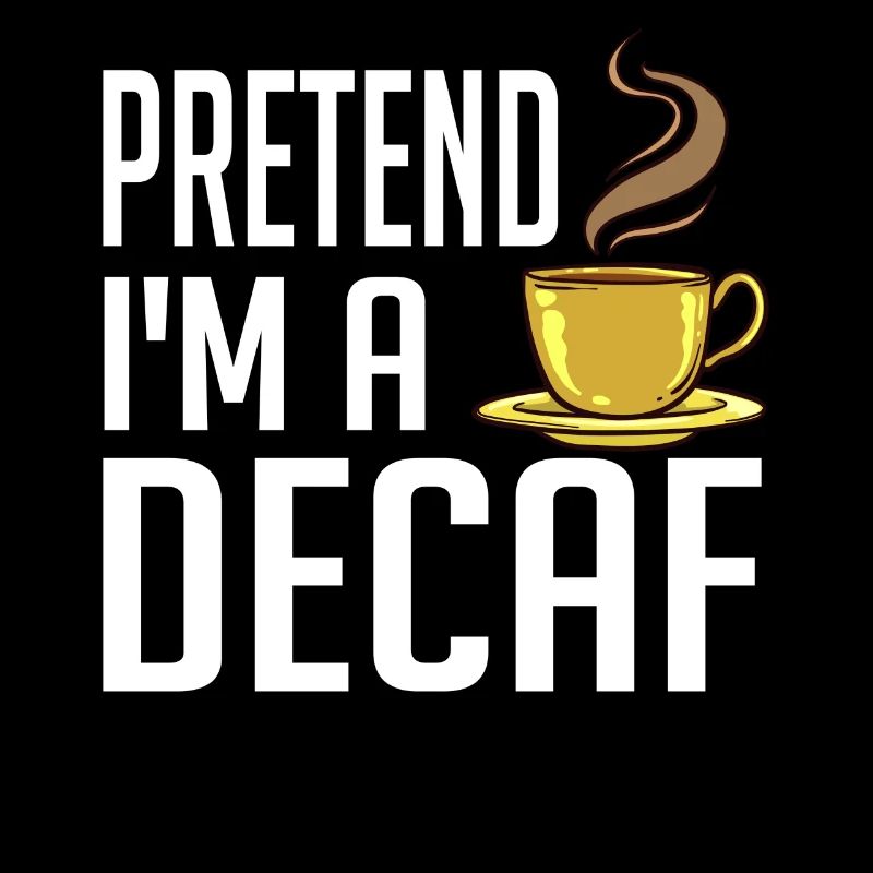Decaffeinated Coffee Caffeine Caffeine Free