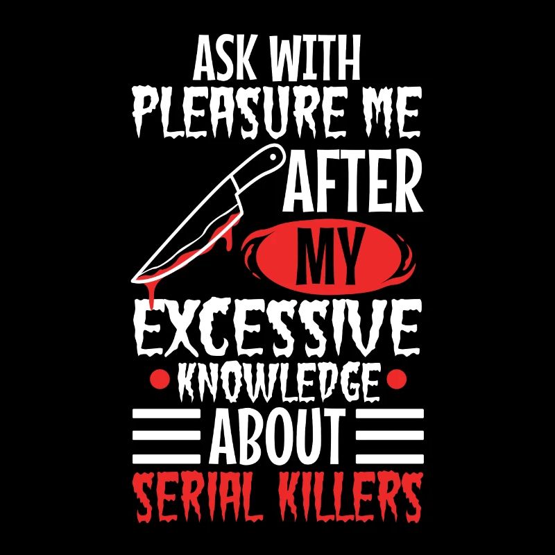 Ask me about my excessive knowledge of serial