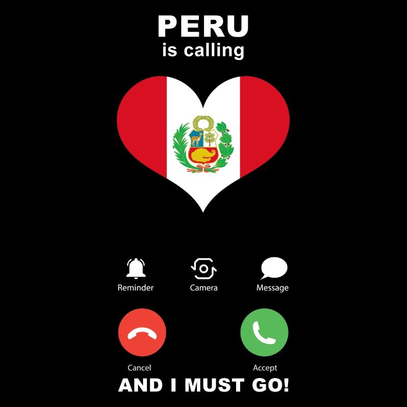 Peru is calling Peru Herz Souvenir