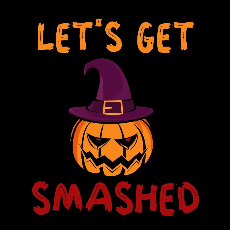 Let's Get Smashed Pumpkin Lantern Witch Halloween