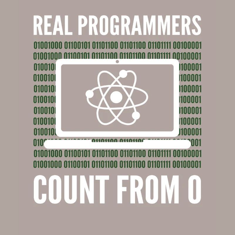 Real Programmers Count From 0 Programming