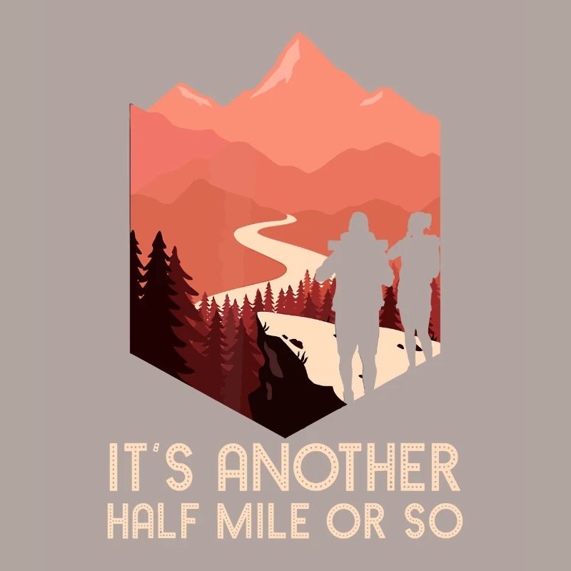 Es ist eine weitere halbe Meile oder so Wandern Natur Wanderung Ba