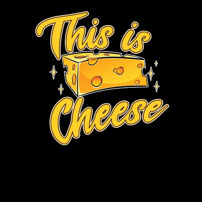 Cheese This is Cheese