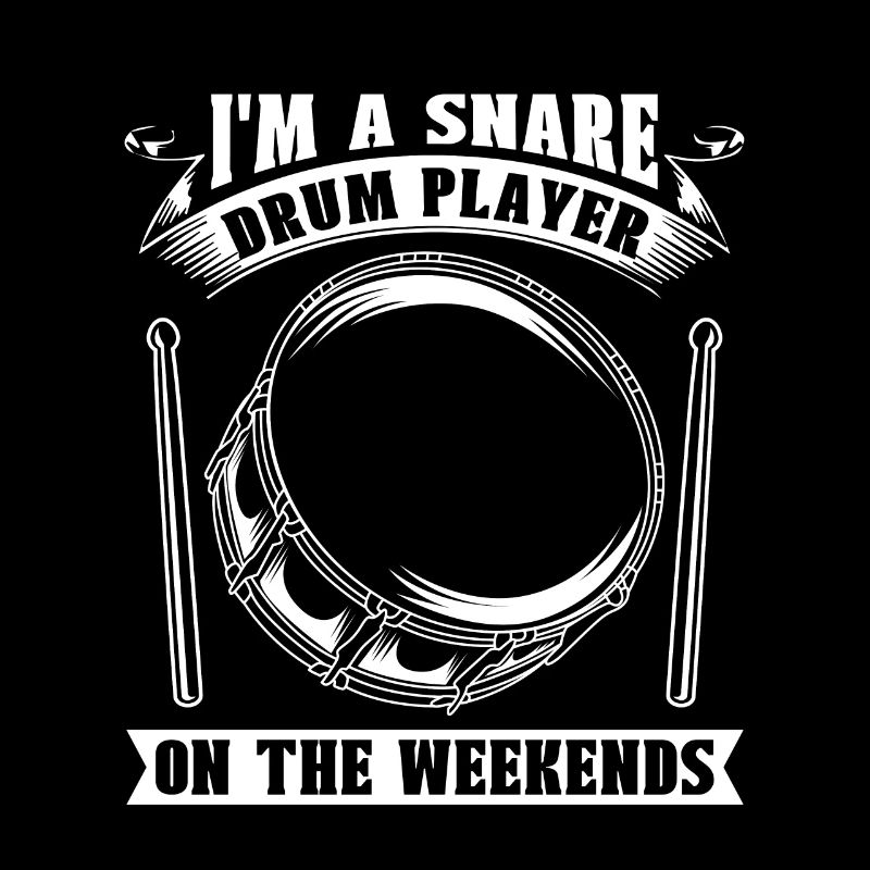 Snare Drum I'm A Snare Drum Player On Percussion