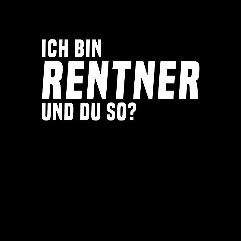 Rentner Spruch