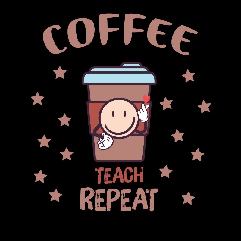 Coffee Teach Repeat Retro - Coffee Teacher School