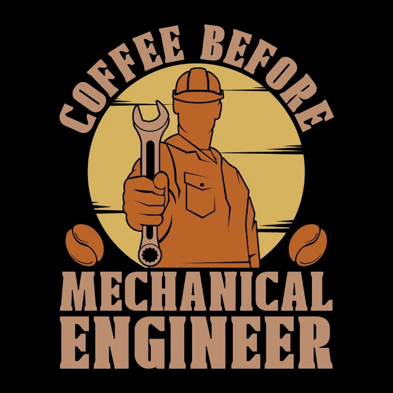Mechanical Engineer Coffee Repairman Coffee Lover