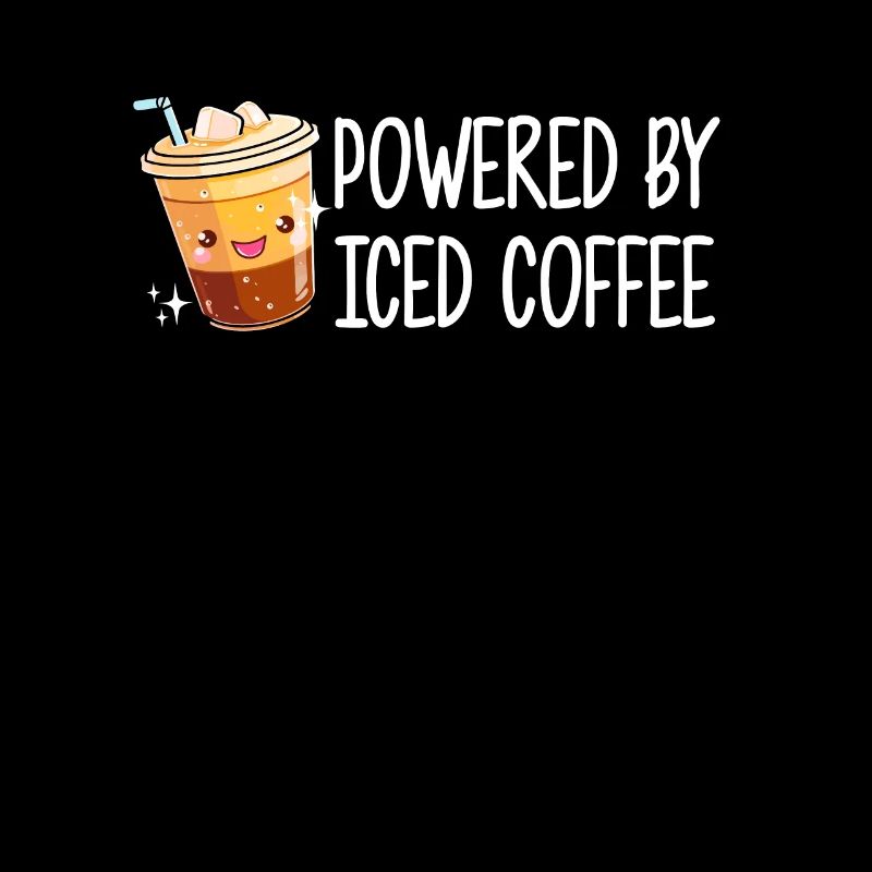 powered by iced coffee, iced coffee