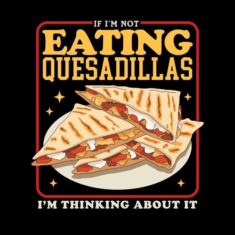 Quesadilla Tortillas Quesadillas Geschenk