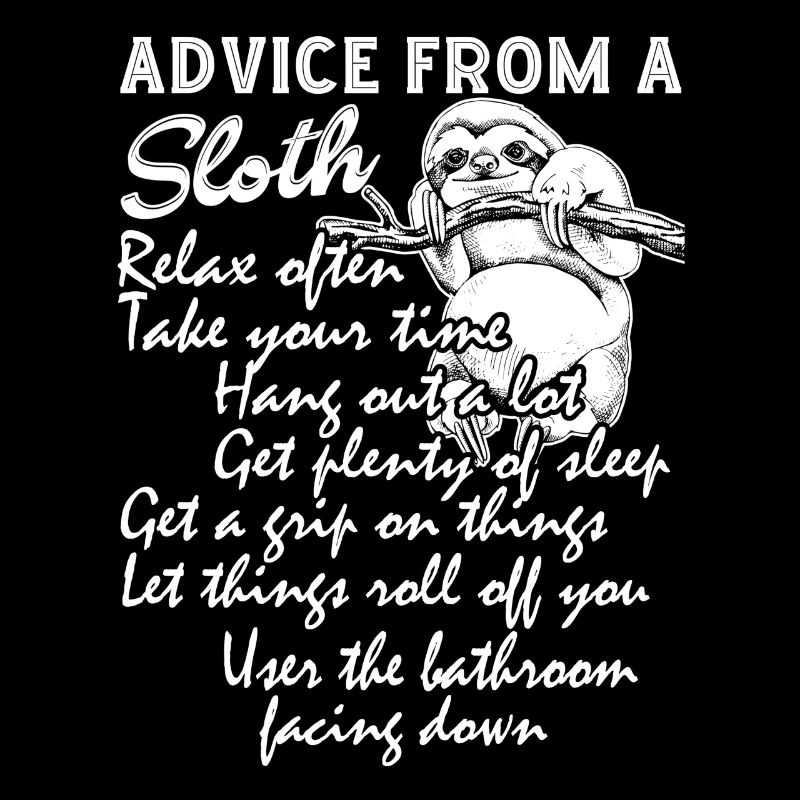 Advice From A Sloth