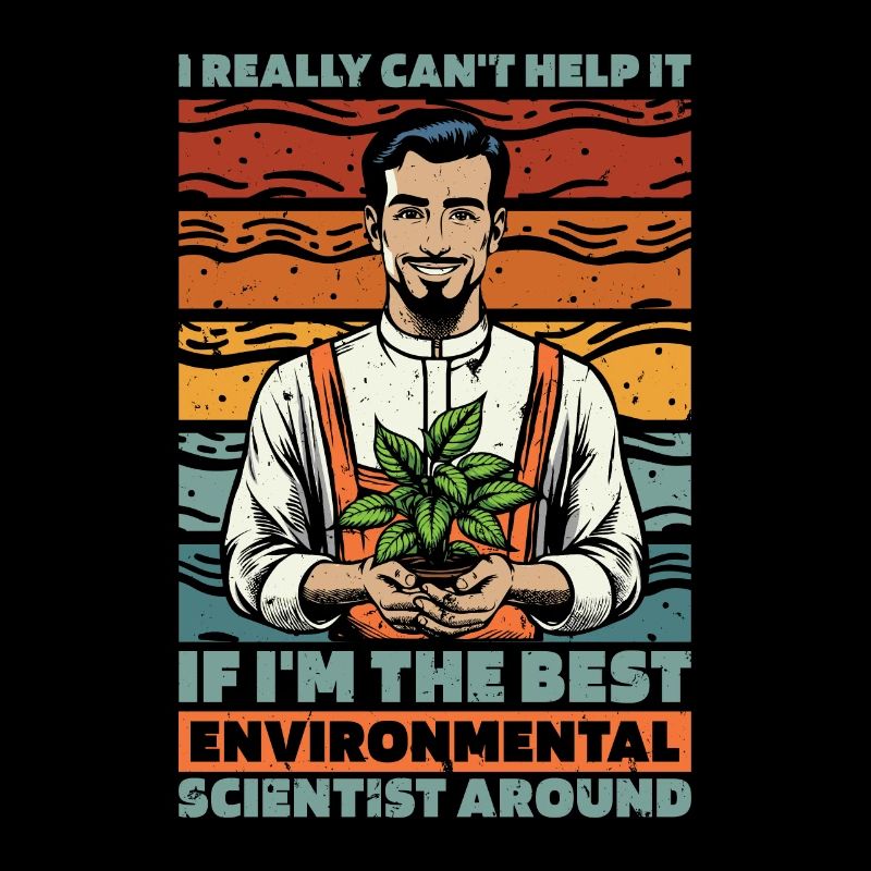 Environmental Scientist I Really Can't Biologist
