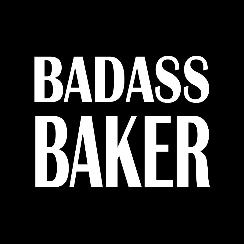 Baker Badass Baker Baking Hobby Baker Gift