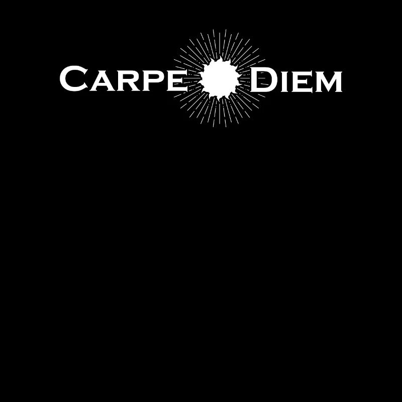 Carpe Diem - Latin