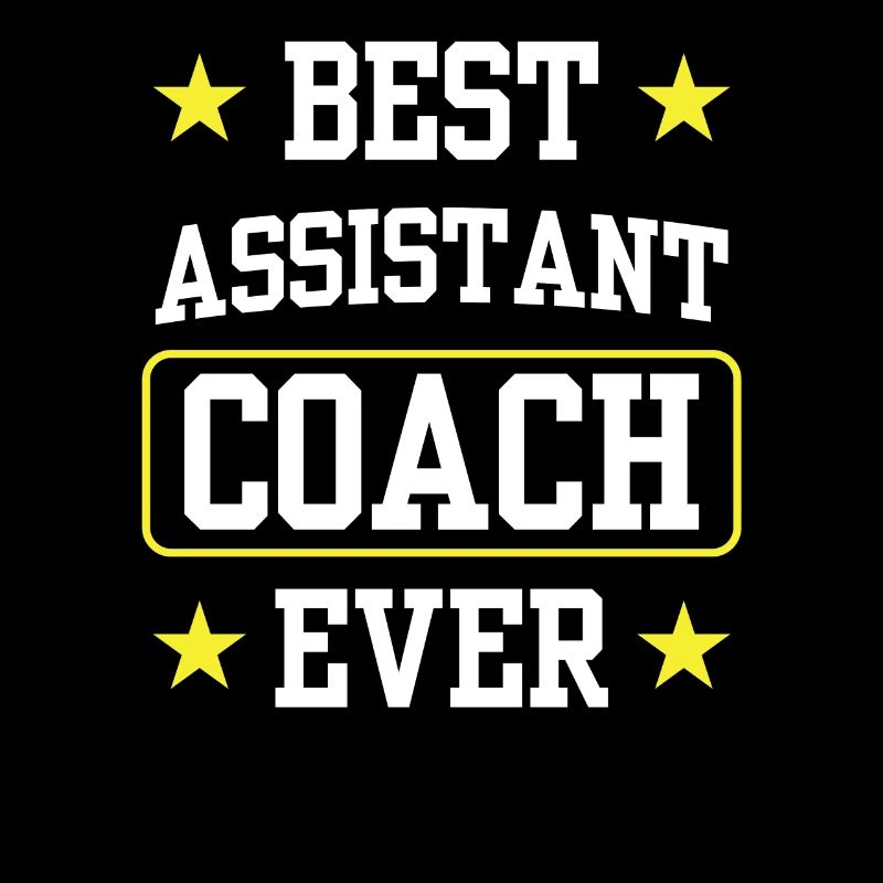Best Assistant Coach Ever Assistant