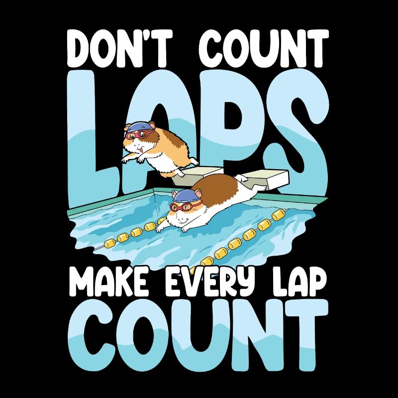 Don't count laps make every lap count