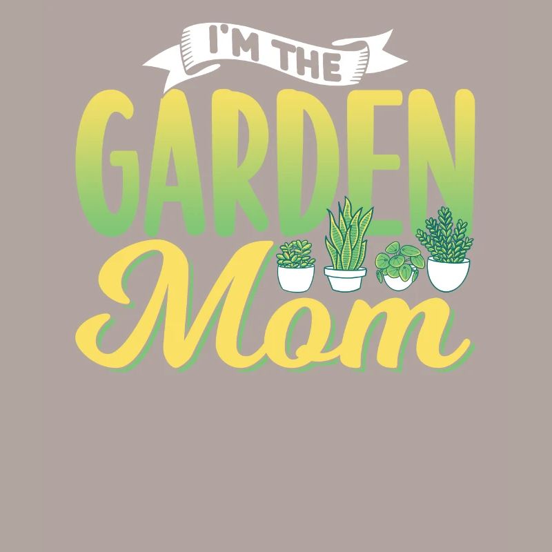 Ich Bin Die Garten Mama Mutter Gärtnerin Gartenbau