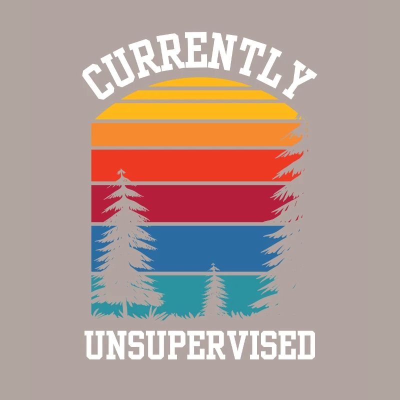 Currently unsupervised sarcastically unsupervised