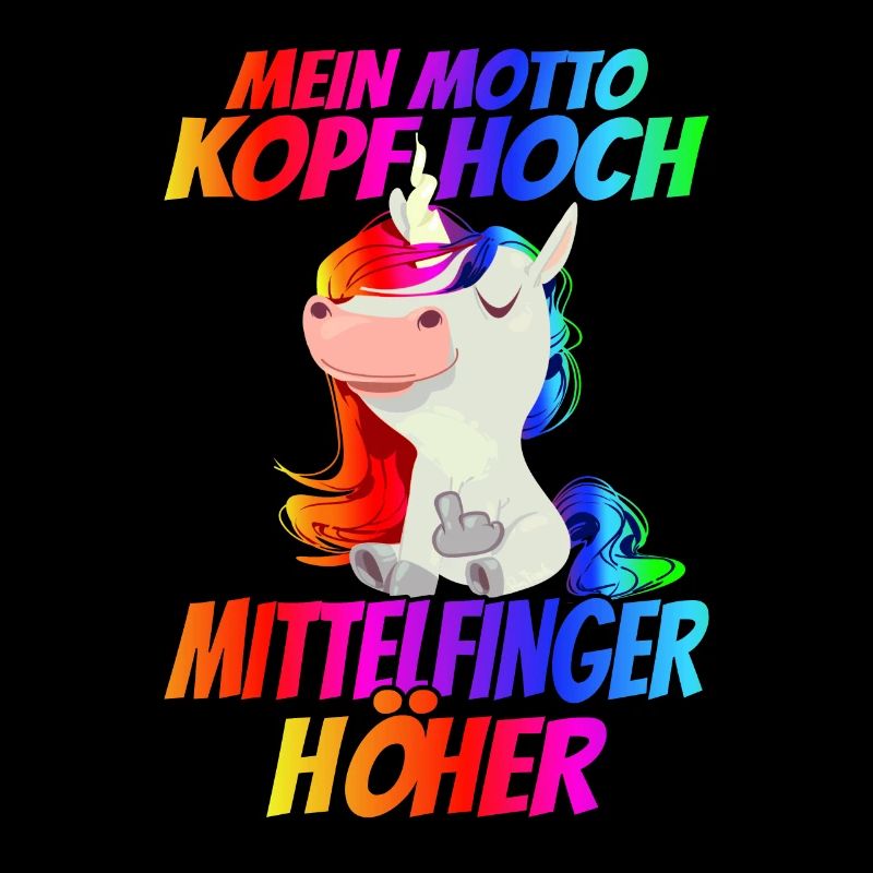Mein Motto Kopf Hoch Mittelfinger Höher -