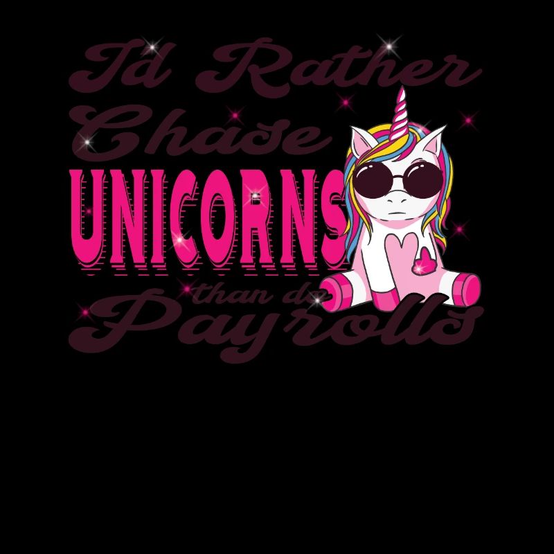 I'd rather hunt unicorns than