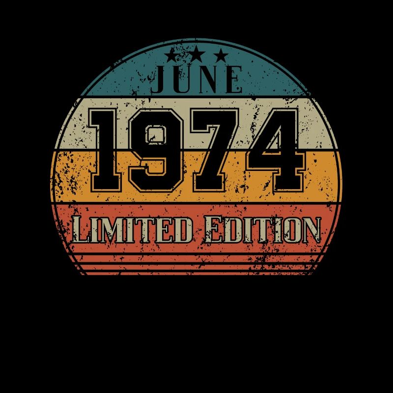 Geburtstag - Limited Edition Juni 1974