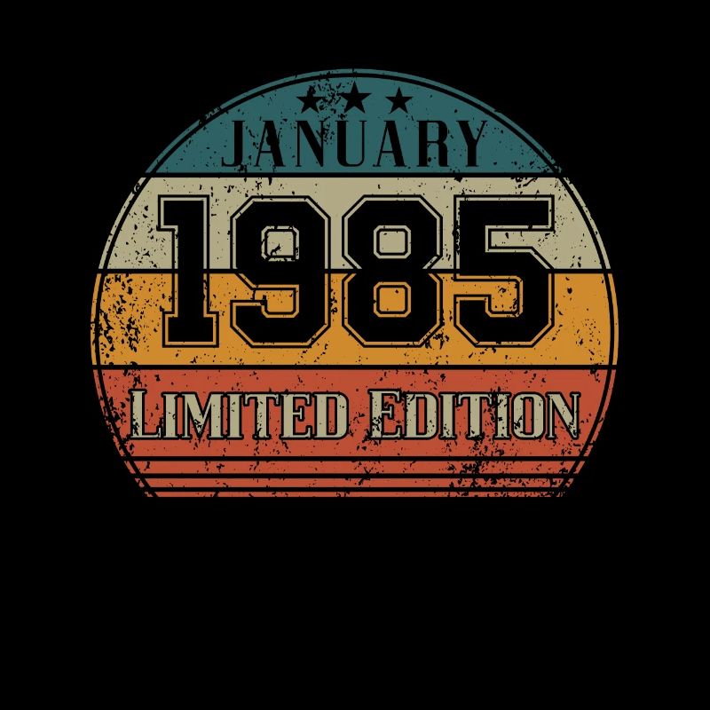 Geburtstag - Limited Edition Januar 1985