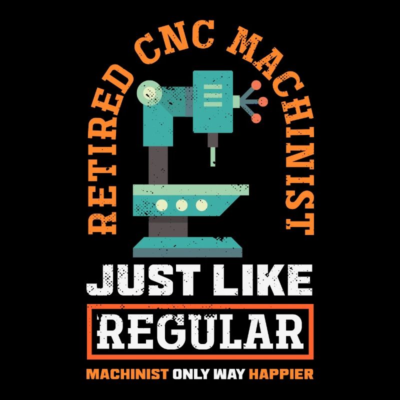 Funny CNC machinist