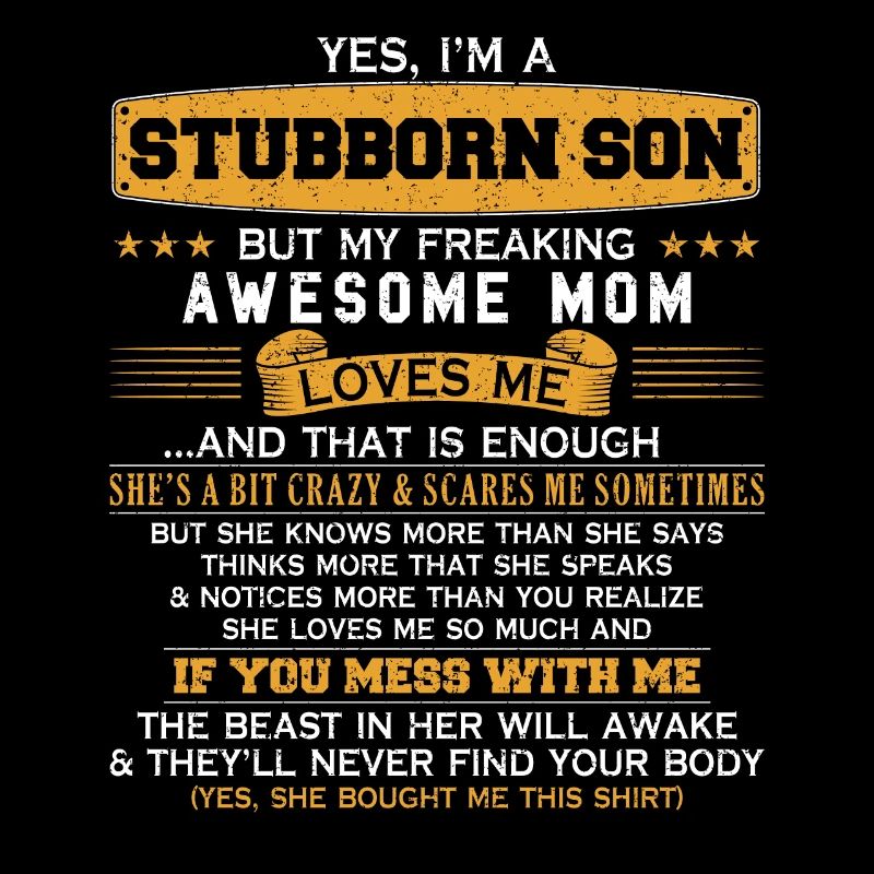 Ich bin ein hartnäckiger Sohn von Awesome Mom Funn
