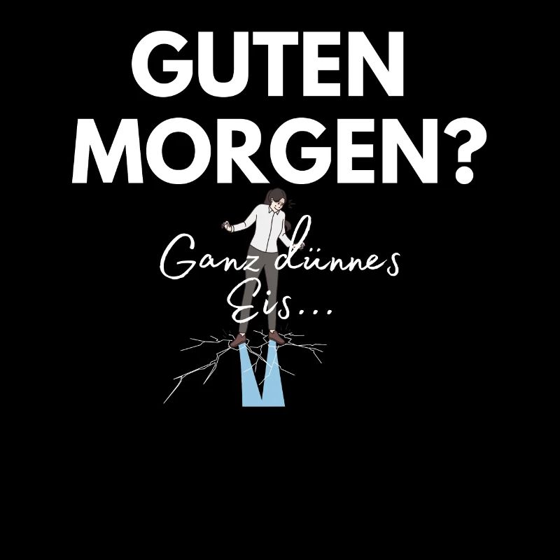Guten Morgen Ganz Dünnes Eis
