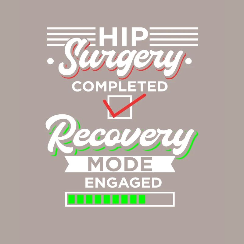Hip Replacement Hip Surgery Gift