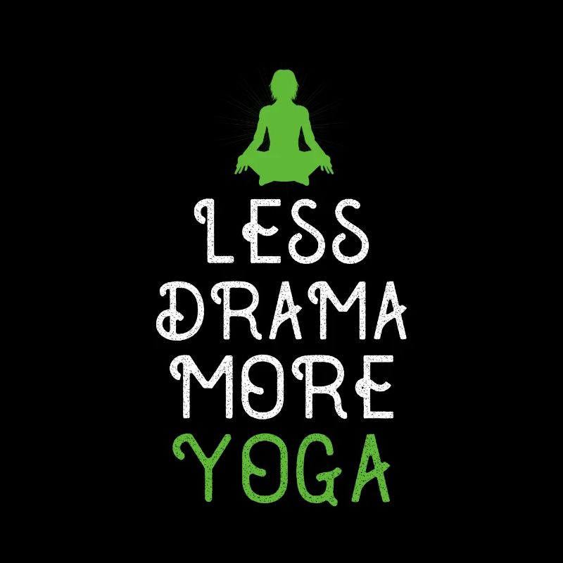 Moins de drame, plus de yoga