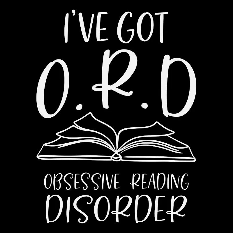 Reading Lover Gift Obsessive Reading Disorder