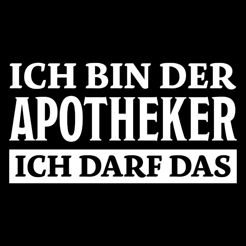 Apotheker Spruch Beruf Lustiges Apotheker Geschenk