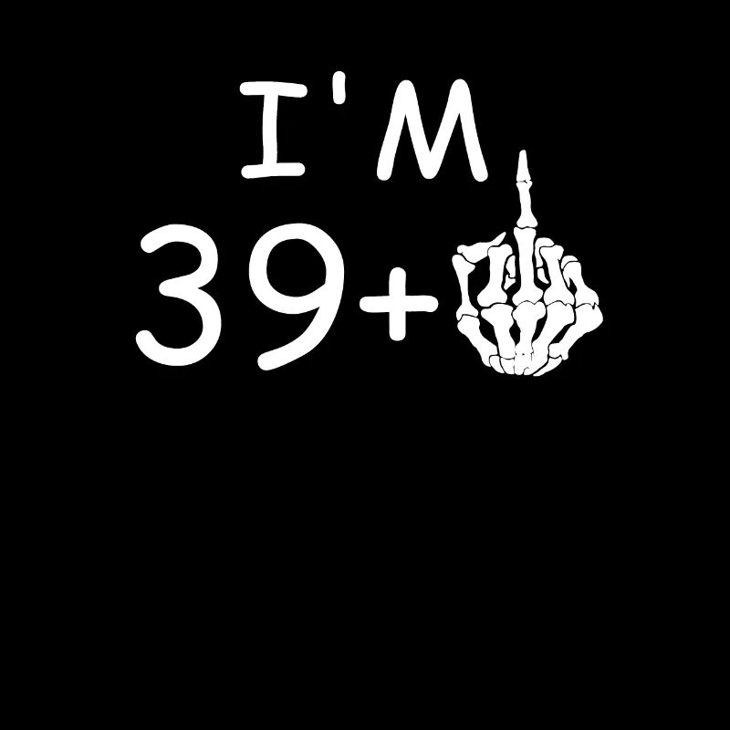 J'ai 40 ans - Drôle 40e cadeau d'anniversaire