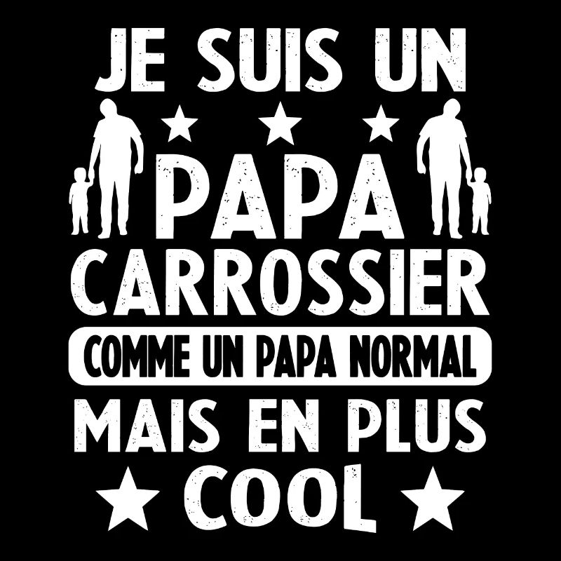 Un Papa Carrossier Comme Papa Normal plus cool