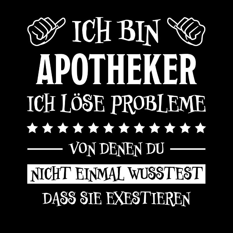Apotheker Beruf Lustiger Spruch Apotheker Geschenk