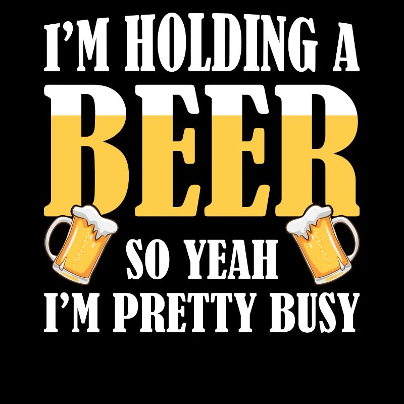 Lustiger Bier Spruch Bier Trinker