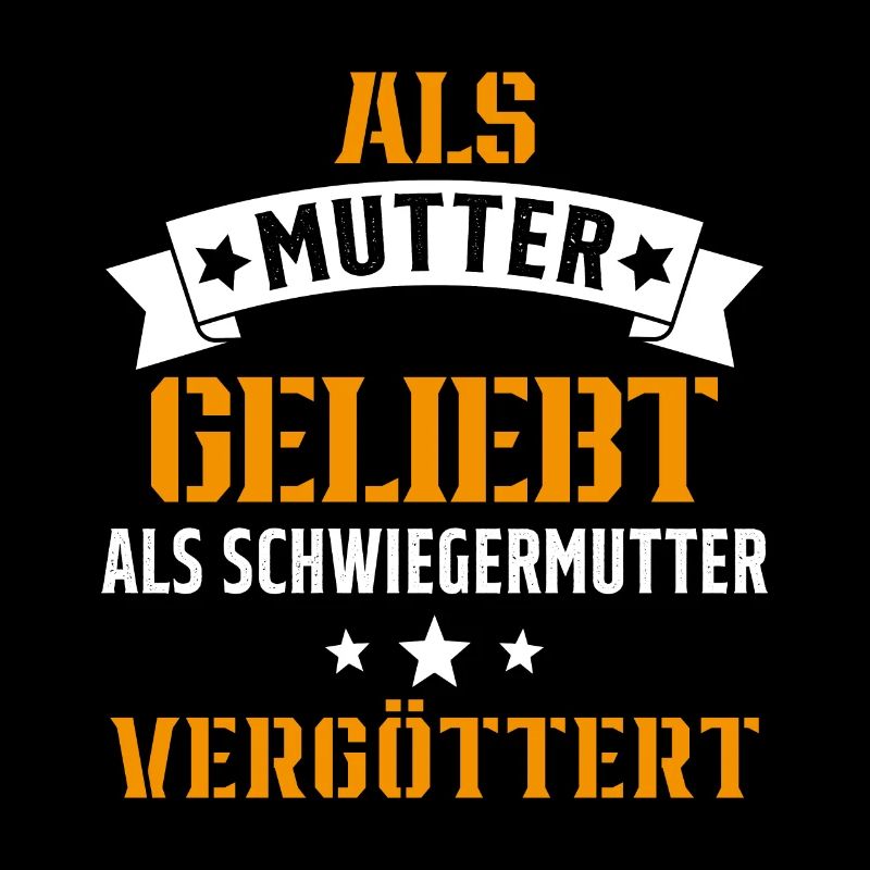 Schwiegermutter Mama Schwiegermama Mutter Mutterta