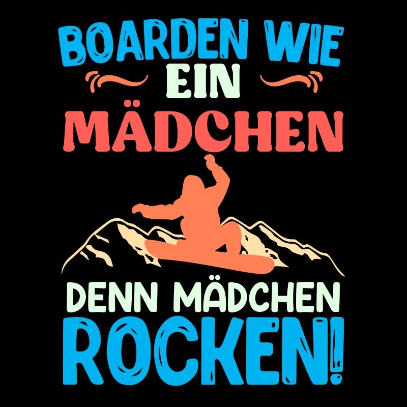 Boarden wie ein Mädchen Denn Mädchen Rocken!