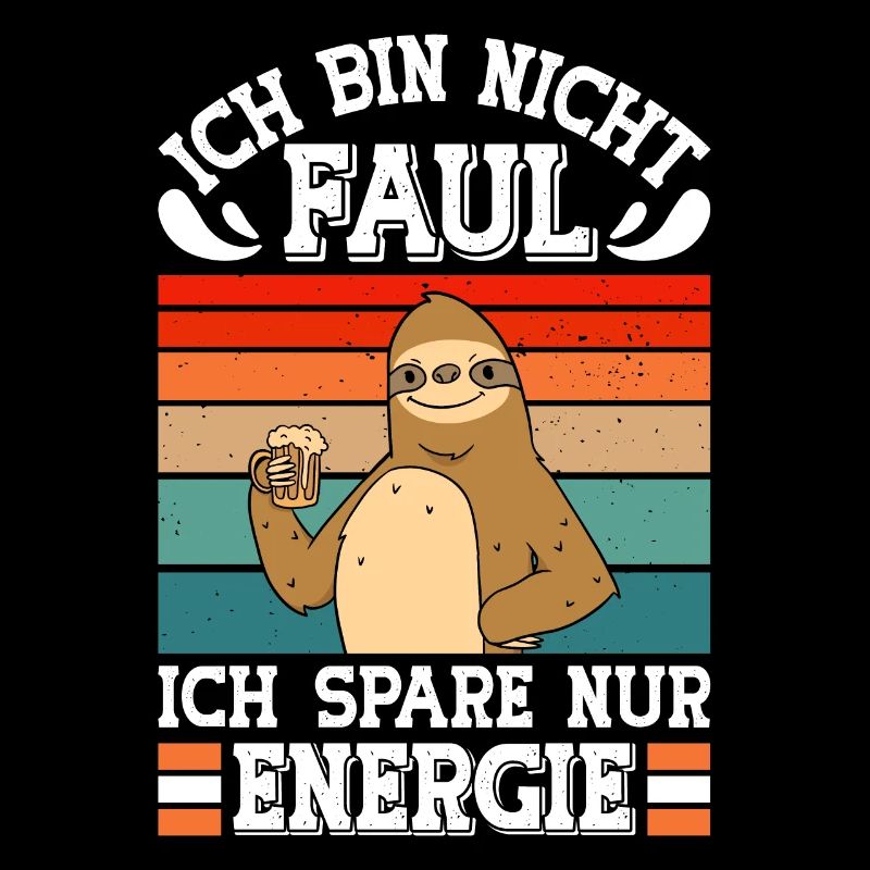 Faulenzer Bin nicht Faul Spare Energie Mitarbeiter