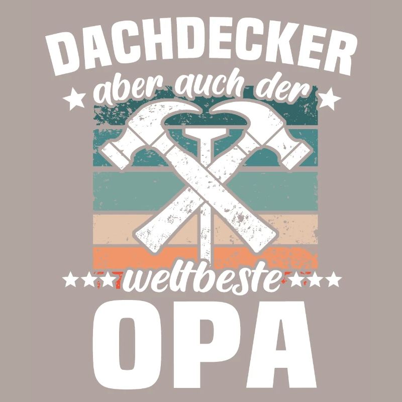 Papa Dachdecker Vater Dachdecken