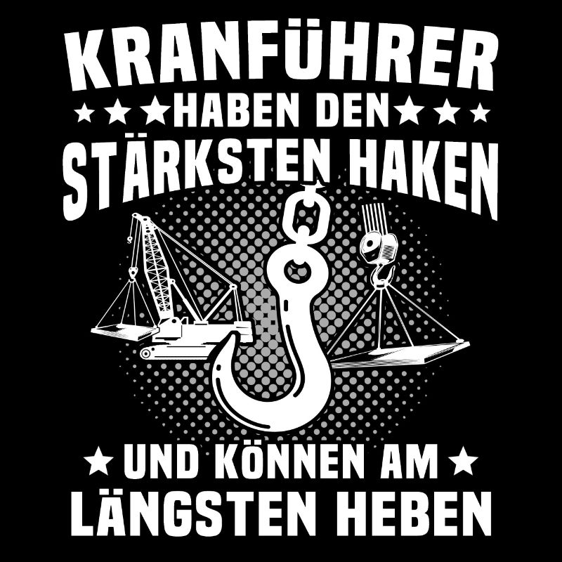 Kranführer Kran Kranfahrer Kranhaken