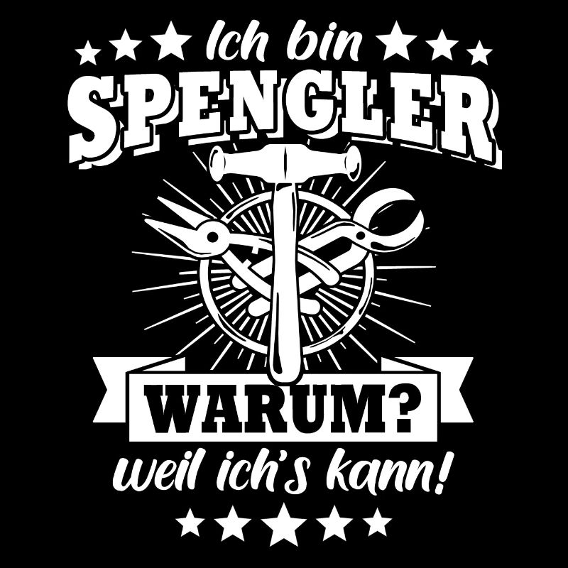 Spengler Beruf Karosseriespengler Sprüche