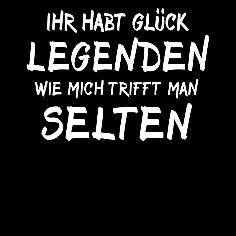 Legende Sprüche Legenden